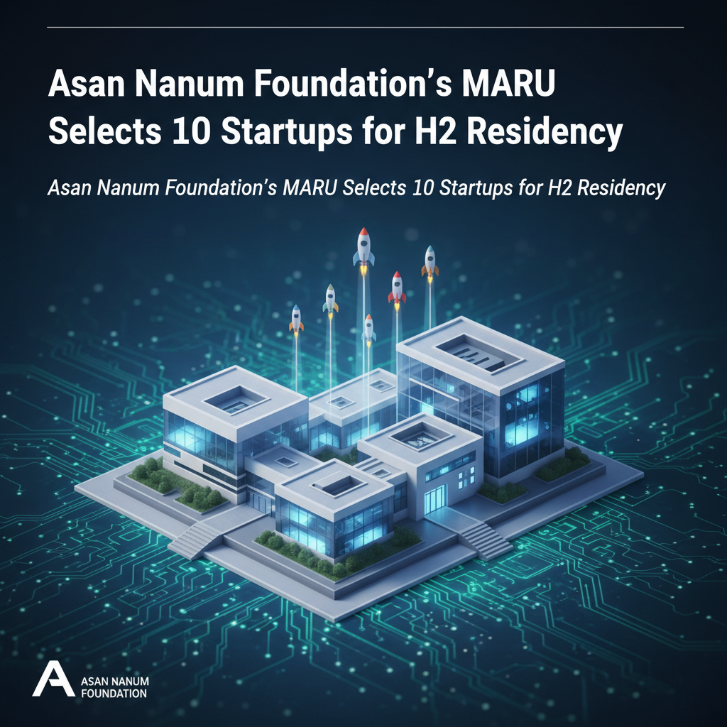 Asan Nanum Foundation's MARU Selects 10 Startups for H2 Residency