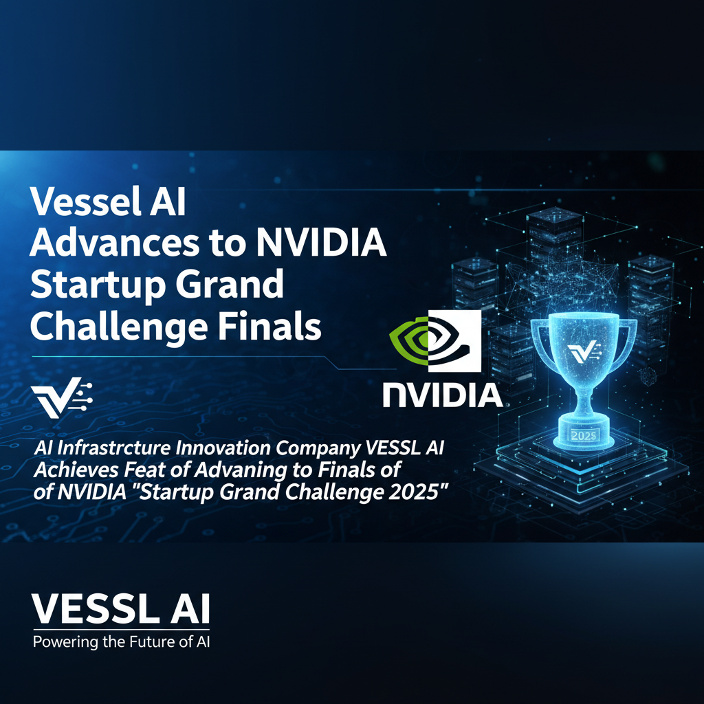 Vessel AI Advances to NVIDIA Startup Grand Challenge Finals