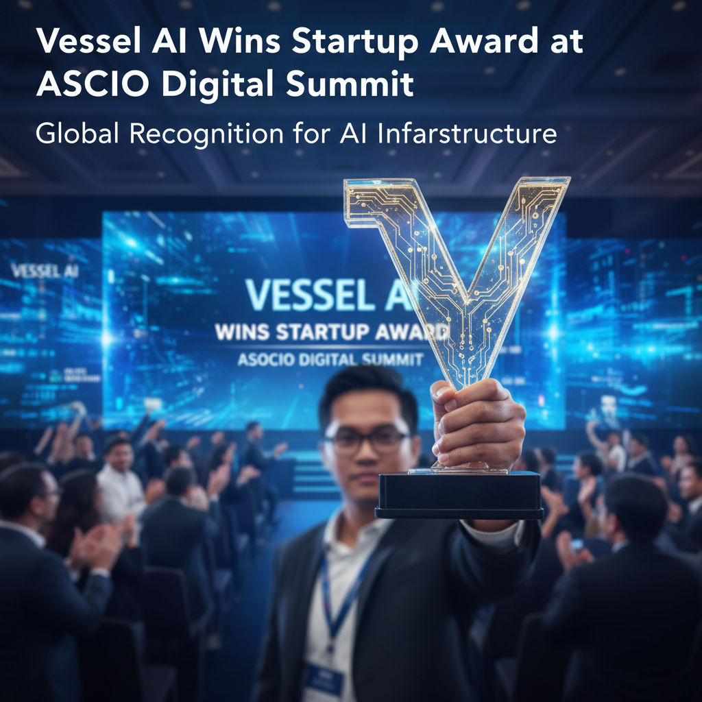 Vessel AI Wins Startup Award at ASOCIO Digital Summit
