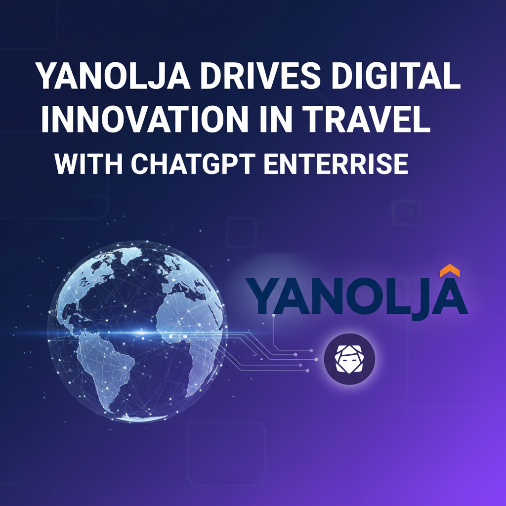 Yanolja Drives Digital Innovation in Travel with ChatGPT Enterprise