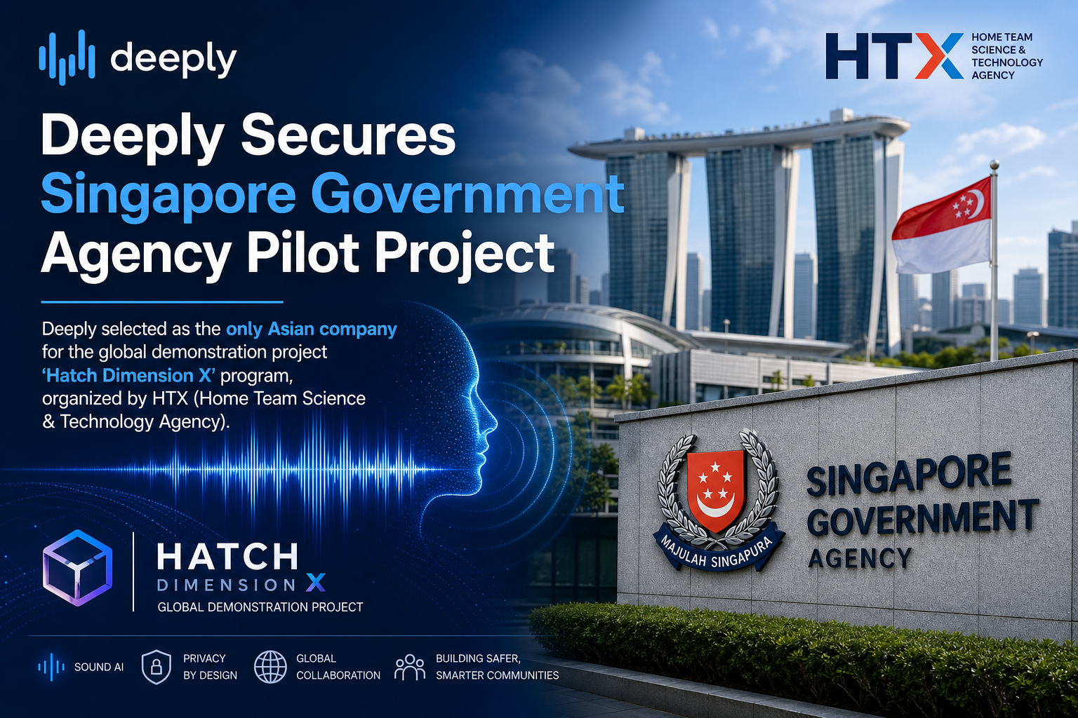 Deeply Secures Singapore Government Agency Pilot Project