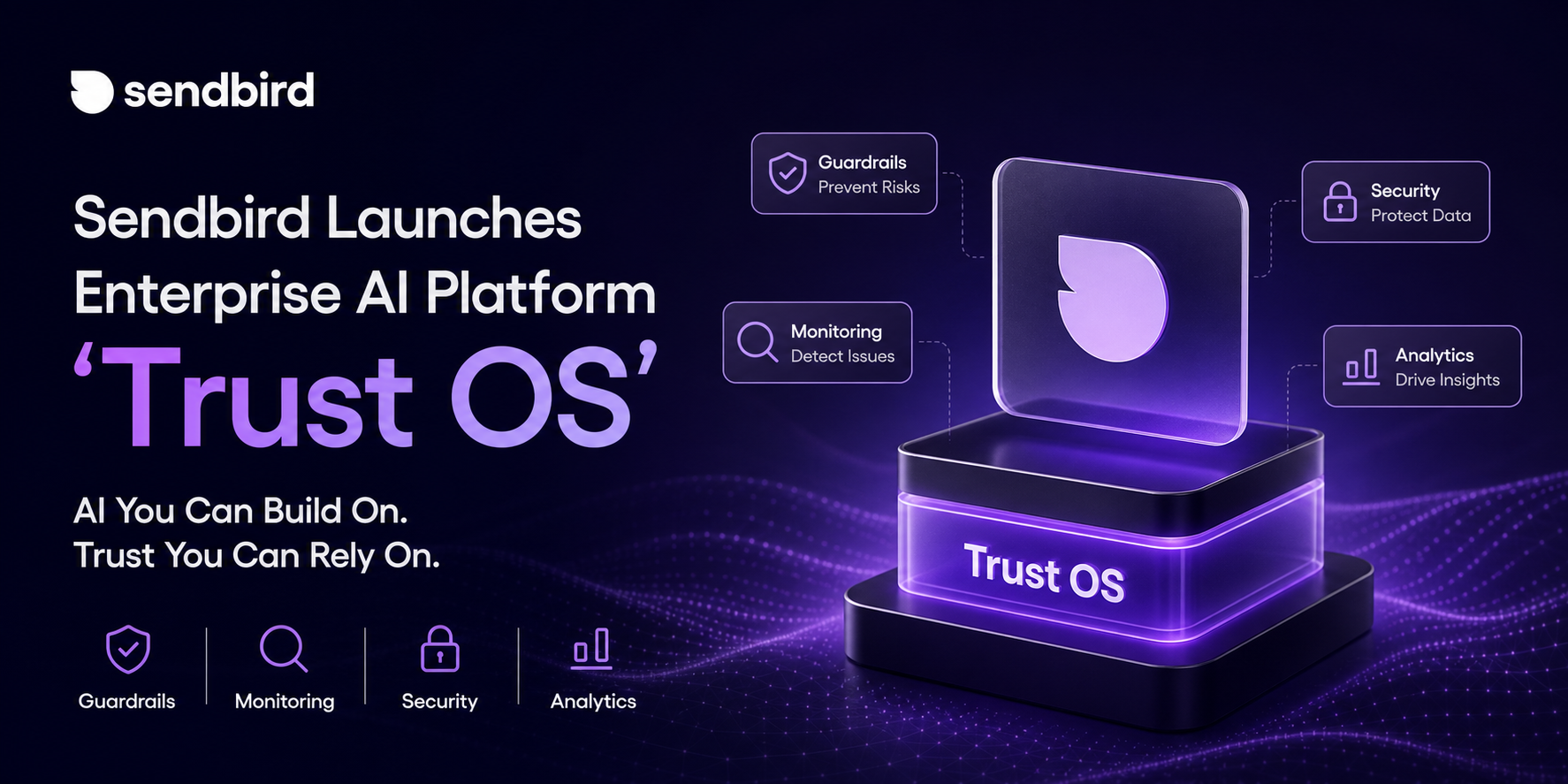Sendbird Launches Enterprise AI Platform 'Trust OS'