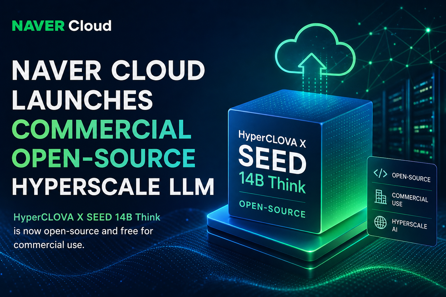 Naver Cloud Launches Commercial Open-Source Hyperscale LLM